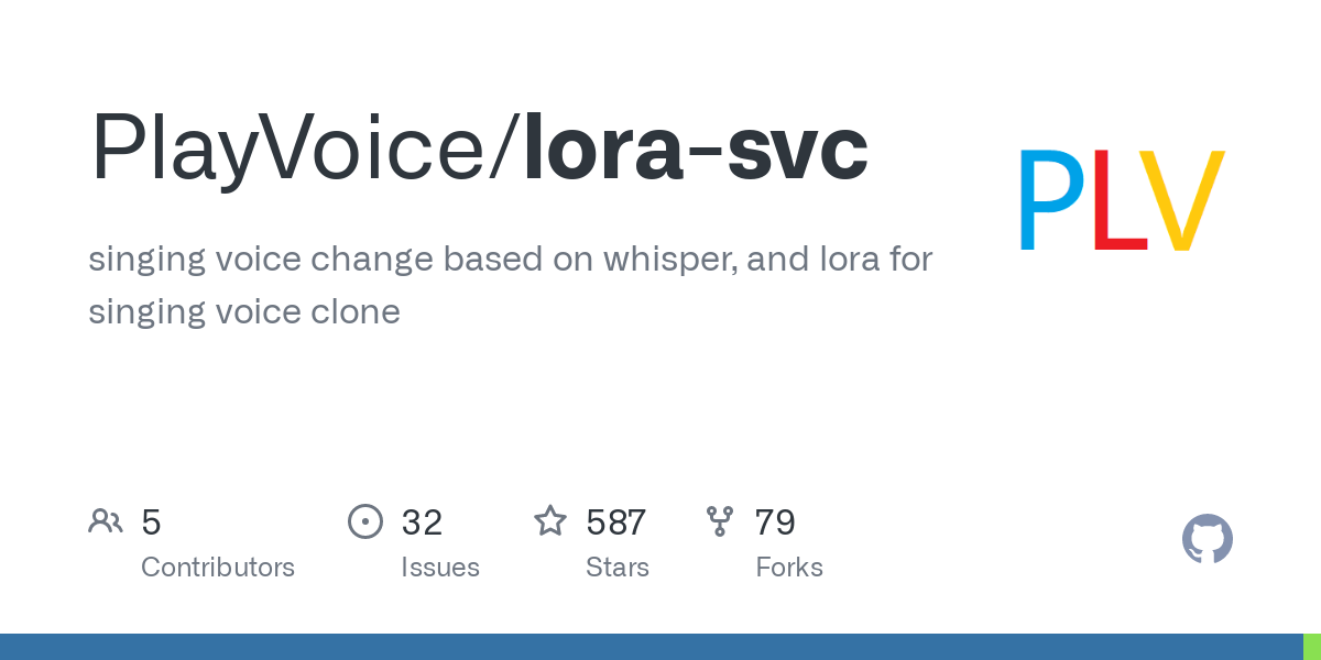 GitHub - PlayVoice/lora-svc: singing voice change based on whisper, and lora for singing voice clone